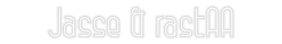 Konfiguriertes Neonschild: Jasse & rastAA - Official Neon - led neon schild schriftzug personalisiert
