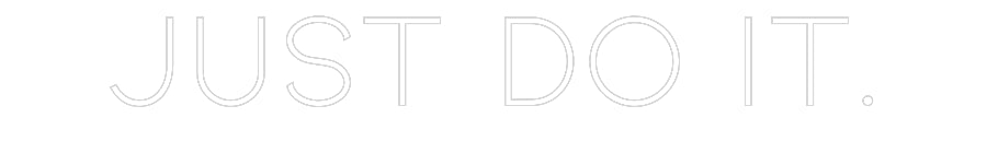 Konfiguriertes Neonschild: JUST DO IT. - Official Neon - led neon schild schriftzug personalisiert