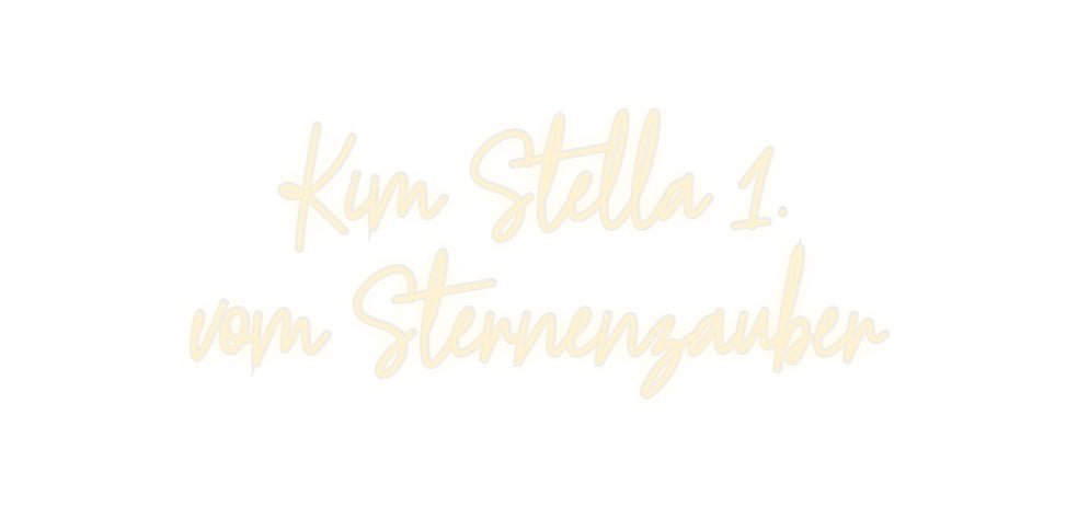 Konfiguriertes Neonschild: Kim Stella 1.... - Official Neon - led neon schild schriftzug personalisiert