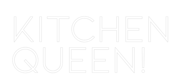 Konfiguriertes Neonschild: Kitchen Queen! - Official Neon - led neon schild schriftzug personalisiert