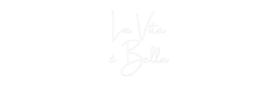 Konfiguriertes Neonschild: La Vita è Be... - Official Neon - led neon schild schriftzug personalisiert