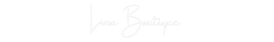 Konfiguriertes Neonschild: Lina Boutique - Official Neon - led neon schild schriftzug personalisiert