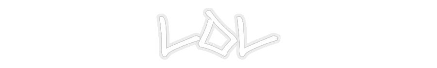 Konfiguriertes Neonschild: LOL - Official Neon - led neon schild schriftzug personalisiert