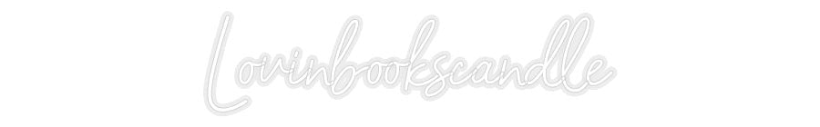 Konfiguriertes Neonschild: Lovinbookscan... - Official Neon - led neon schild schriftzug personalisiert