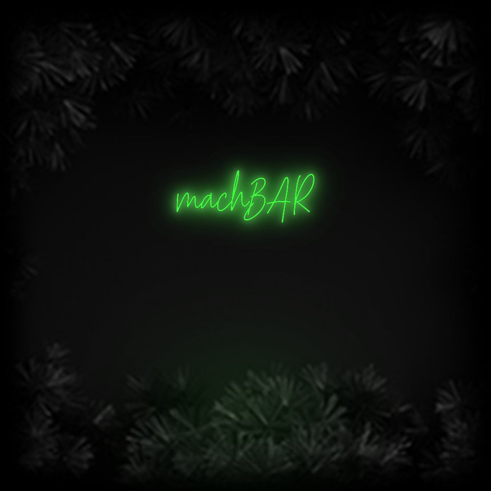 Konfiguriertes Neonschild: machBAR - Official Neon - led neon schild schriftzug personalisiert