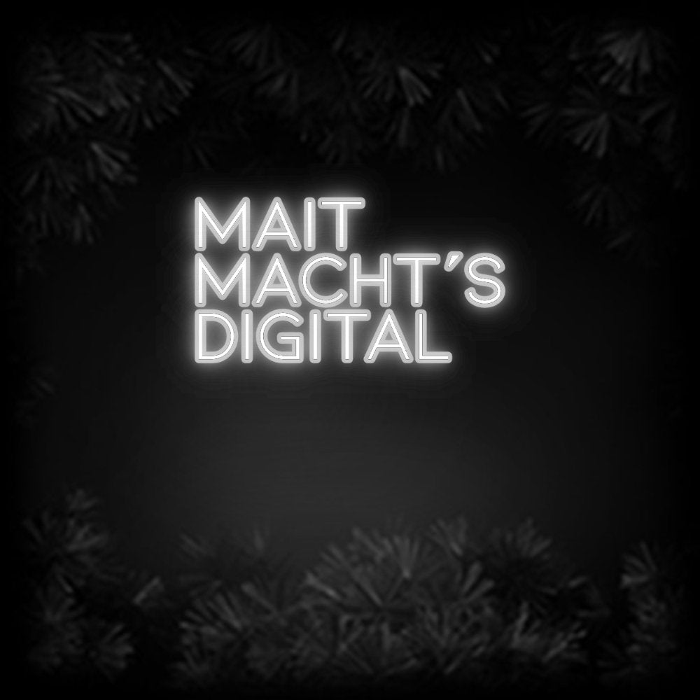 Konfiguriertes Neonschild: MAIT macht´s... - Official Neon - led neon schild schriftzug personalisiert