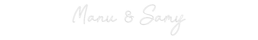 Konfiguriertes Neonschild: Manu & Samy - Official Neon - led neon schild schriftzug personalisiert