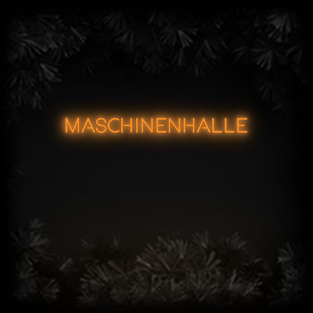 Konfiguriertes Neonschild: Maschinenhalle - Official Neon - led neon schild schriftzug personalisiert