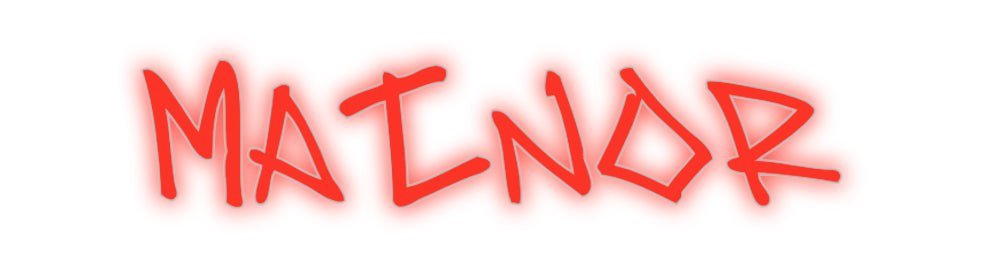 Konfiguriertes Neonschild: MATNOR - Official Neon - led neon schild schriftzug personalisiert