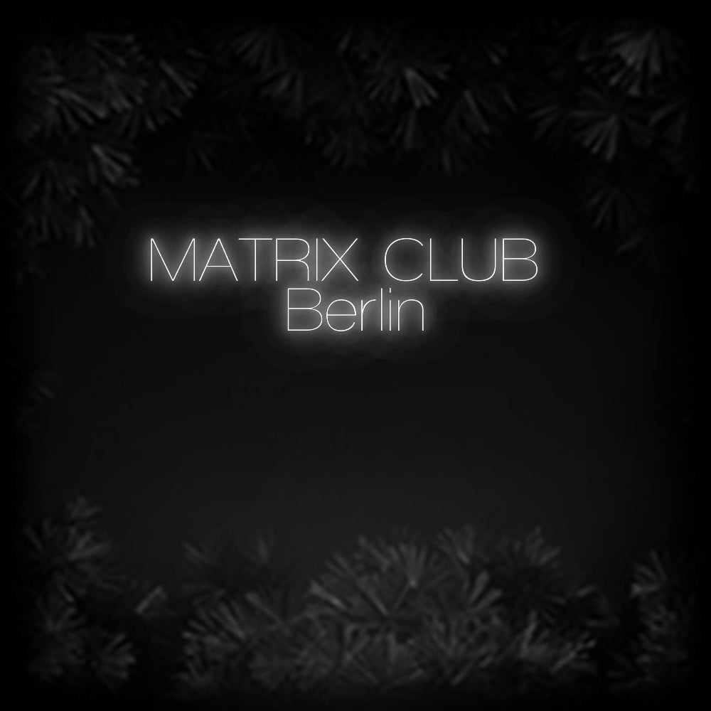 Konfiguriertes Neonschild: MATRIX CLUB ... - Official Neon - led neon schild schriftzug personalisiert