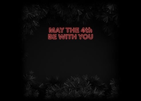 Konfiguriertes Neonschild: MAY THE 4th ... - Official Neon - led neon schild schriftzug personalisiert