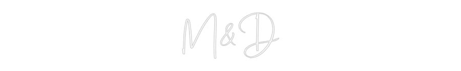 Konfiguriertes Neonschild: M&D - Official Neon - led neon schild schriftzug personalisiert