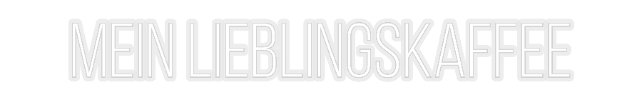 Konfiguriertes Neonschild: MEIN LIEBLING... - Official Neon - led neon schild schriftzug personalisiert