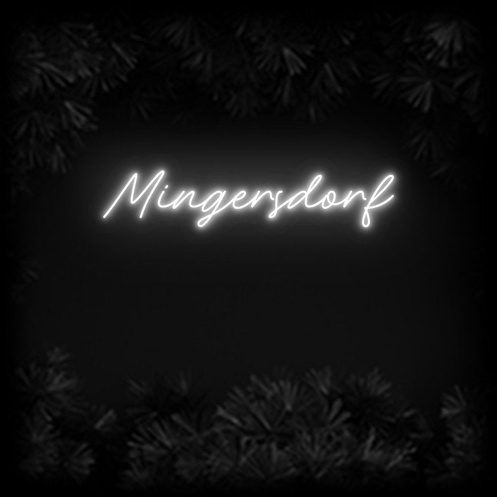 Konfiguriertes Neonschild: Mingersdorf - Official Neon - led neon schild schriftzug personalisiert