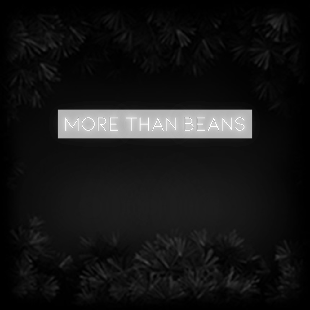 Konfiguriertes Neonschild: More than Beans - Official Neon - led neon schild schriftzug personalisiert