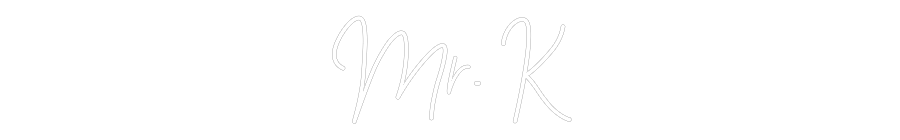 Konfiguriertes Neonschild: Mr. K - Official Neon - led neon schild schriftzug personalisiert