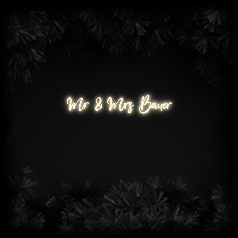 Konfiguriertes Neonschild: Mr & Mrs Bauer - Official Neon - led neon schild schriftzug personalisiert