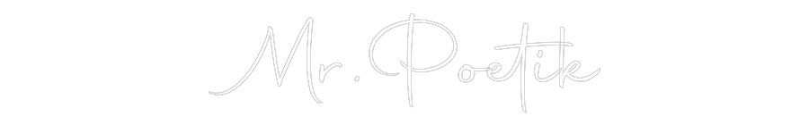 Konfiguriertes Neonschild: Mr.Poetik - Official Neon - led neon schild schriftzug personalisiert