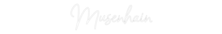 Konfiguriertes Neonschild: Musenhain - Official Neon - led neon schild schriftzug personalisiert