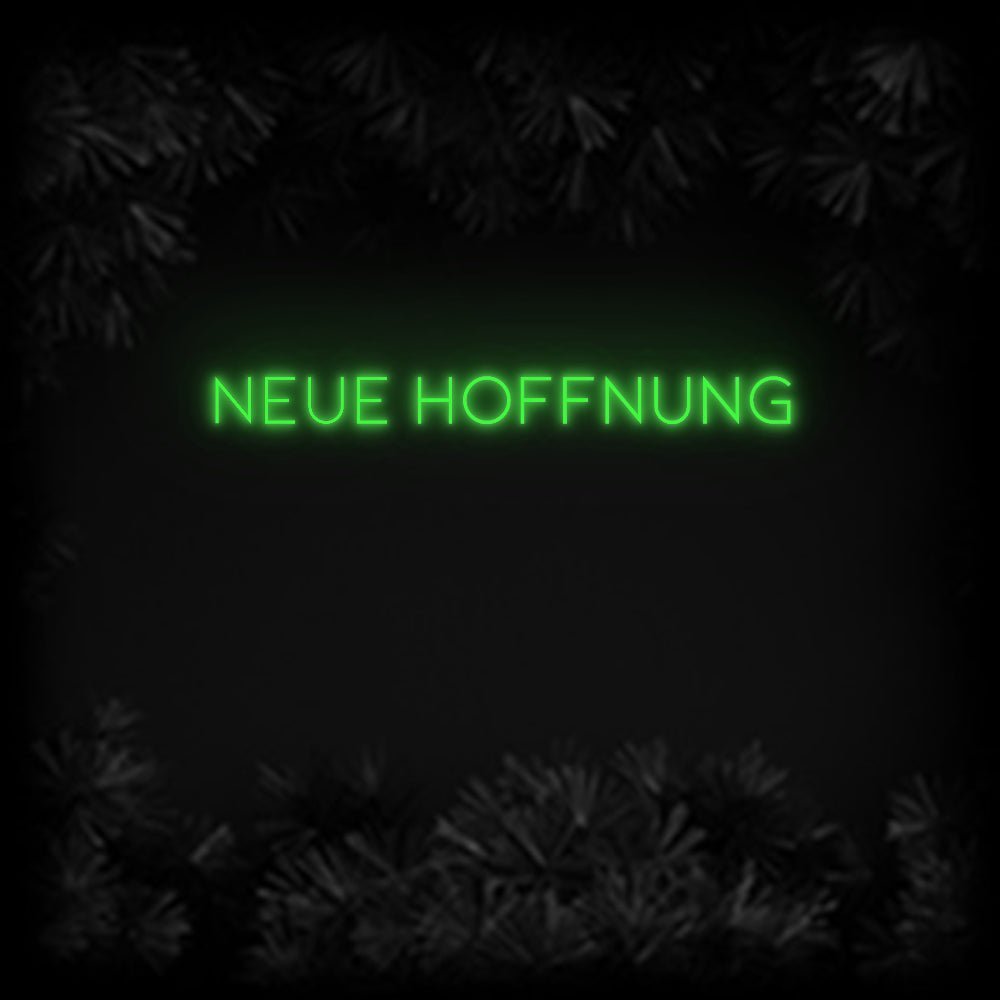 Konfiguriertes Neonschild: NEUE HOFFNUNG - Official Neon - led neon schild schriftzug personalisiert
