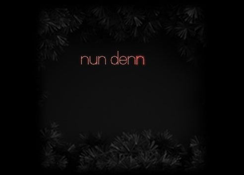 Konfiguriertes Neonschild: nun denn… - Official Neon - led neon schild schriftzug personalisiert