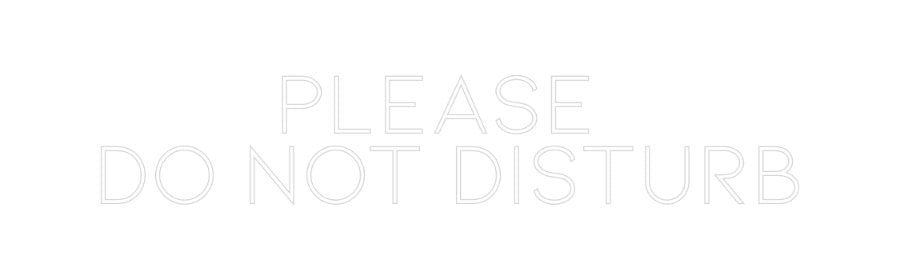 Konfiguriertes Neonschild: PLEASE DO N... - Official Neon - led neon schild schriftzug personalisiert