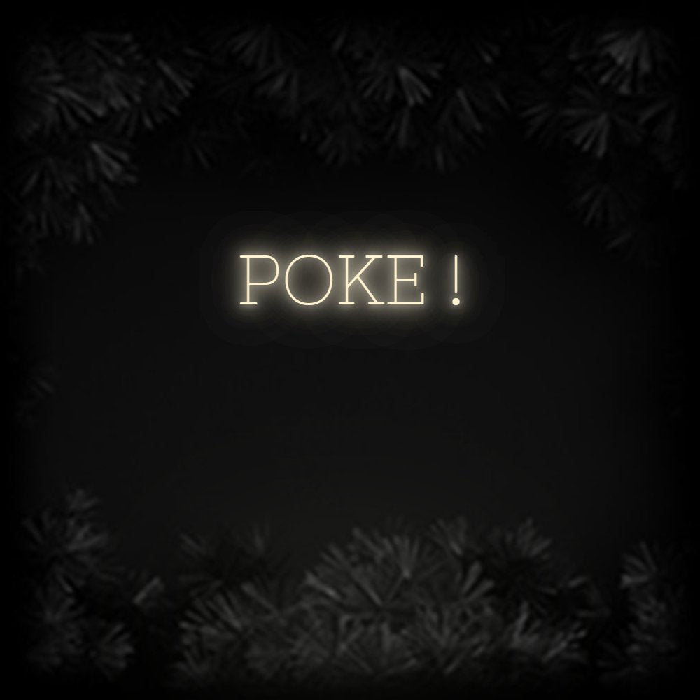 Konfiguriertes Neonschild: POKE ! - Official Neon - led neon schild schriftzug personalisiert