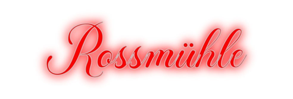 Konfiguriertes Neonschild: Rossmühle - Official Neon - led neon schild schriftzug personalisiert