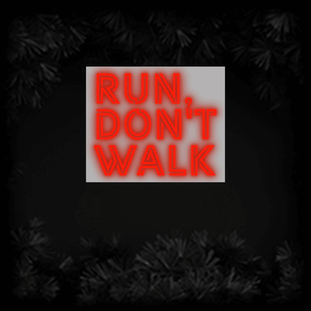 Konfiguriertes Neonschild: Run, don't walk - Official Neon - led neon schild schriftzug personalisiert