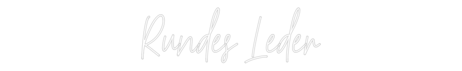 Konfiguriertes Neonschild: Rundes Leder - Official Neon - led neon schild schriftzug personalisiert