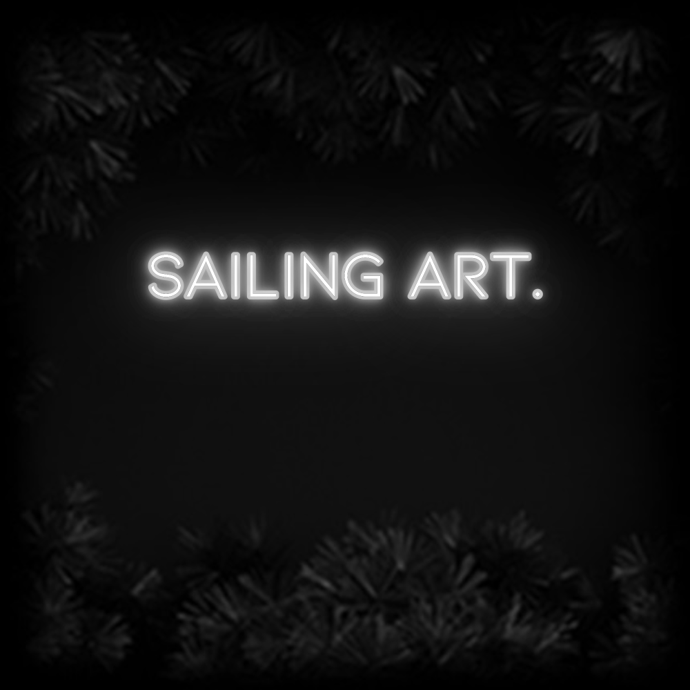 Konfiguriertes Neonschild: SAILING ART. - Official Neon - led neon schild schriftzug personalisiert