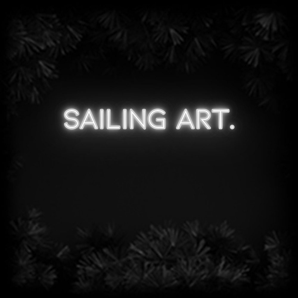Konfiguriertes Neonschild: SAILING ART. - Official Neon - led neon schild schriftzug personalisiert
