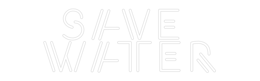 Konfiguriertes Neonschild: SAVE WATER - Official Neon - led neon schild schriftzug personalisiert
