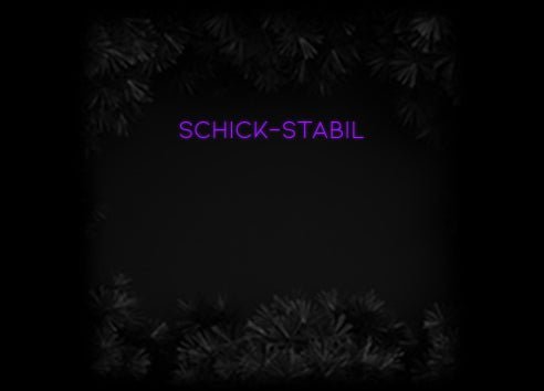 Konfiguriertes Neonschild: Schick-Stabil - Official Neon - led neon schild schriftzug personalisiert