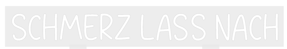 Konfiguriertes Neonschild: Schmerz lass na... - Official Neon - led neon schild schriftzug personalisiert