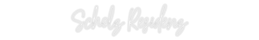 Konfiguriertes Neonschild: Scholz Residenz - Official Neon - led neon schild schriftzug personalisiert