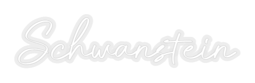 Konfiguriertes Neonschild: Schwanstein - Official Neon - led neon schild schriftzug personalisiert