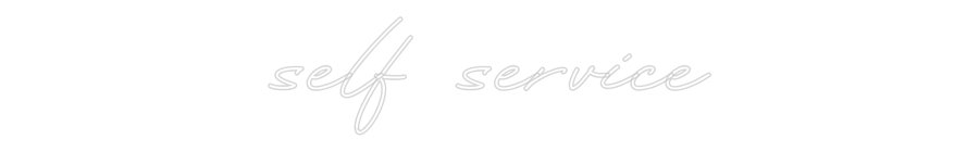 Konfiguriertes Neonschild: self service - Official Neon - led neon schild schriftzug personalisiert
