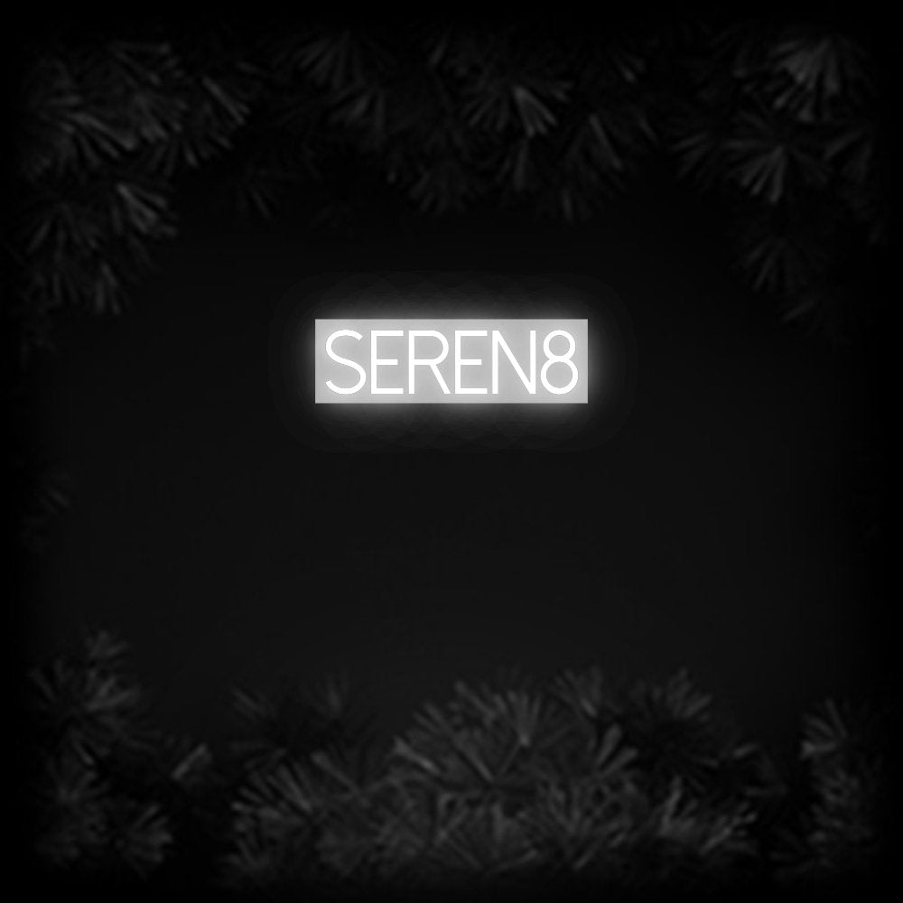 Konfiguriertes Neonschild: SEREN8 - Official Neon - led neon schild schriftzug personalisiert
