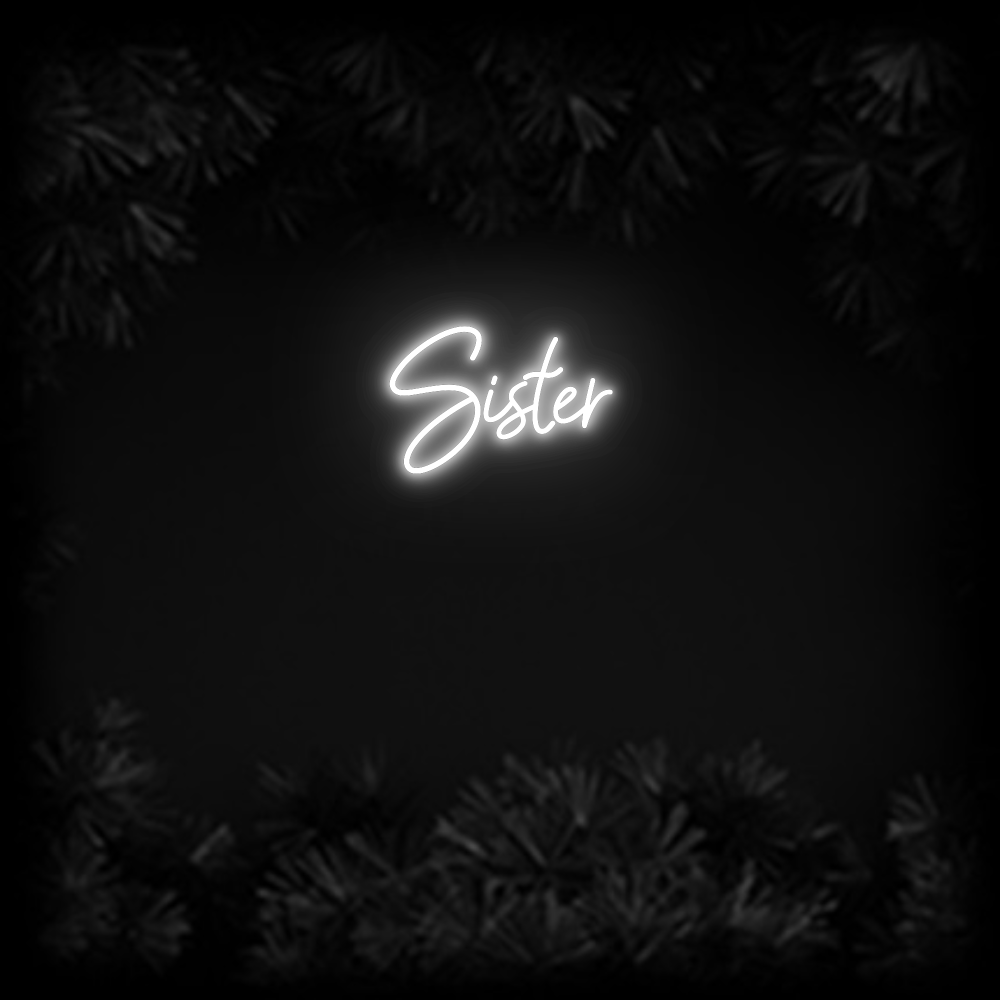 Konfiguriertes Neonschild: Sister - Official Neon - led neon schild schriftzug personalisiert