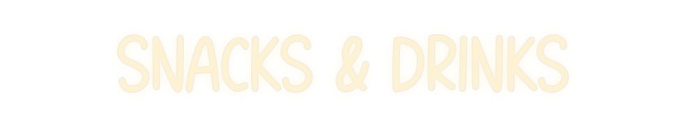 Konfiguriertes Neonschild: SNACKS & DRINKS - Official Neon - led neon schild schriftzug personalisiert