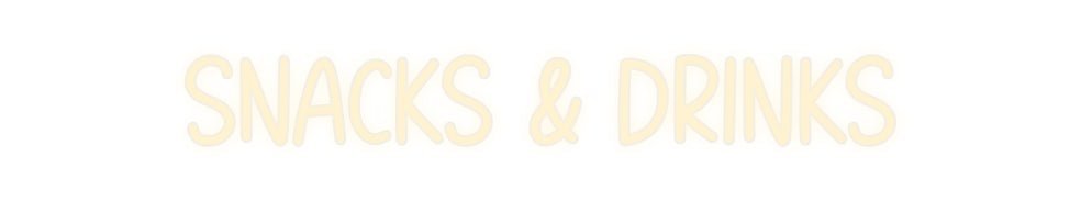 Konfiguriertes Neonschild: SNACKS & DRINKS - Official Neon - led neon schild schriftzug personalisiert