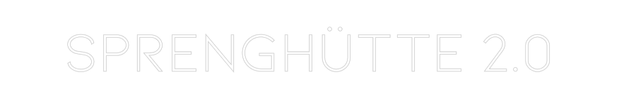 Konfiguriertes Neonschild: SPRENGHÜTTE 2... - Official Neon - led neon schild schriftzug personalisiert