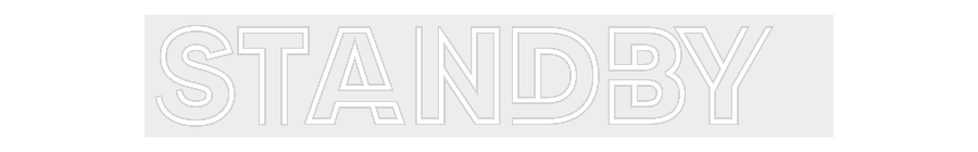 Konfiguriertes Neonschild: STANDBY - Official Neon - led neon schild schriftzug personalisiert