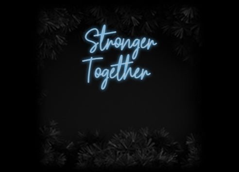 Konfiguriertes Neonschild: Stronger Tog... - Official Neon - led neon schild schriftzug personalisiert