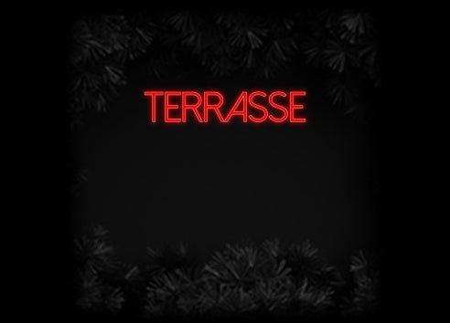 Konfiguriertes Neonschild: Terrasse - Official Neon - led neon schild schriftzug personalisiert