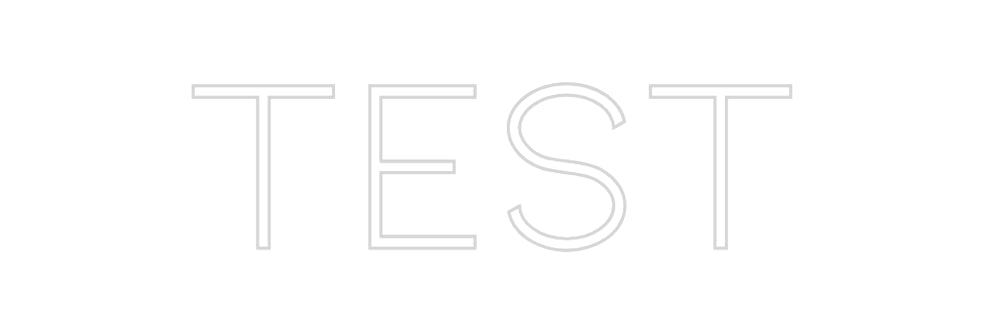 Konfiguriertes Neonschild: test - Official Neon - led neon schild schriftzug personalisiert