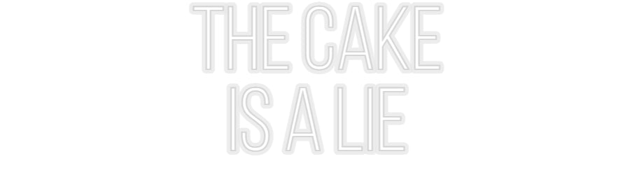 Konfiguriertes Neonschild: the cake is ... - Official Neon - led neon schild schriftzug personalisiert