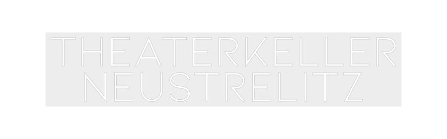 Konfiguriertes Neonschild: Theaterkeller... - Official Neon - led neon schild schriftzug personalisiert
