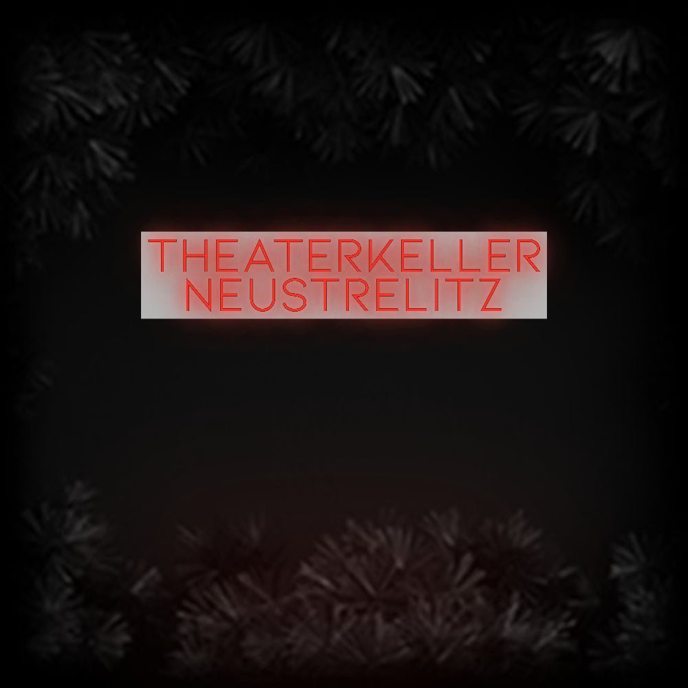 Konfiguriertes Neonschild: Theaterkeller... - Official Neon - led neon schild schriftzug personalisiert
